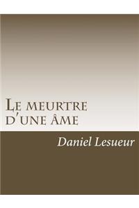 Le meurtre d'une âme