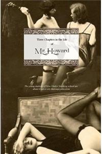 Three Chapters in the Life of Mr. Howard