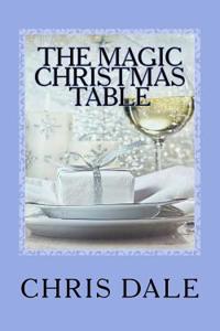 The Magic Christmas Table