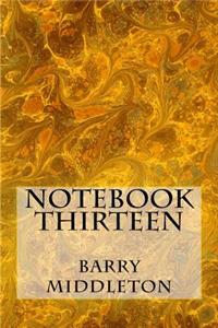 Notebook Thirteen