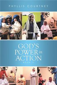 God's Power in Action