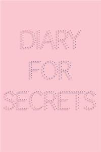 Diary For Secrets