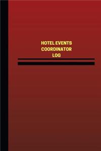Hotel Events Coordinator Log (Logbook, Journal - 124 pages, 6 x 9 inches)