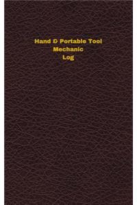 Hand & Portable Tool Mechanic Log