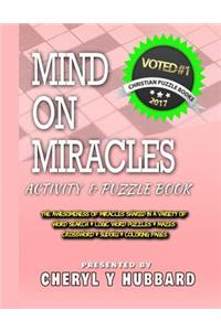 Mind on Miracles