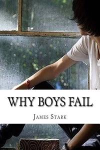 Why Boys Fail