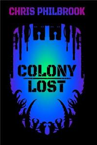 Colony Lost