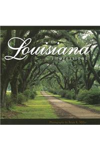 Louisiana Impressions