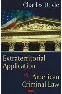 Extraterritorial Application of American Criminal Law