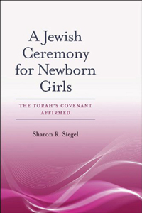 A Jewish Ceremony for Newborn Girls