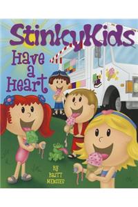 StinkyKids Have a Heart