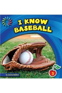 I Know Baseball