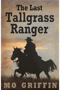 Last Tallgrass Ranger