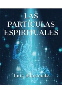 Las partículas espirituales