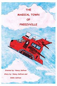 Magical Town Of Freezyville