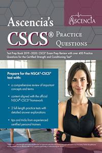 CSCS Practice Questions Test Prep Book 2019-2020