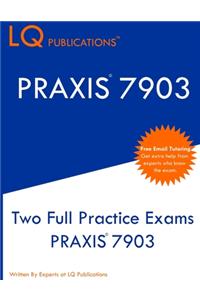Praxis 7903