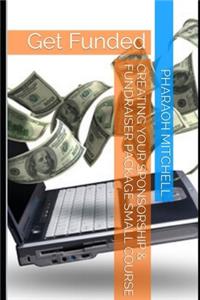 Creating Your Sponsorship & Fundraiser Package Small Course