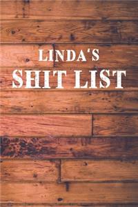 Linda's Shit List