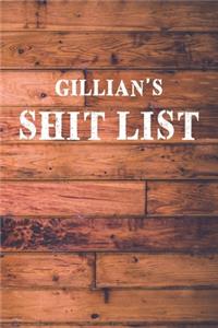 Gillian's Shit List