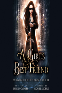 Girl's Best Friend