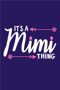 It's A Mimi Thing