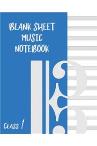 Blank Sheet Music Composition Manuscript Staff Paper Art Music CLASS 1 Notebook Blue Cover