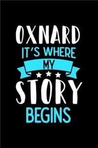 Oxnard It's Where My Story Begins