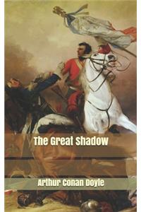 The Great Shadow