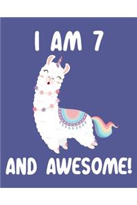 I am 7 And Awesome
