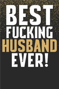 Best Fucking Husband Ever!
