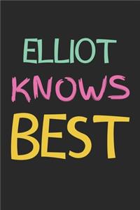 Elliot Knows Best
