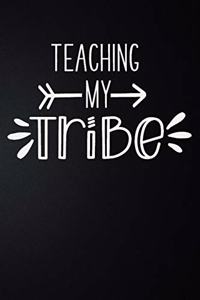 Teaching My Tribe