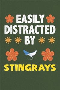 Easily Distracted By Stingrays