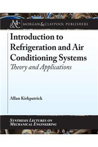 Introduction to Refrigeration and Air Conditioning Systems