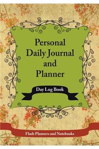 Personal Daily Journal and Planner - Day Log Book