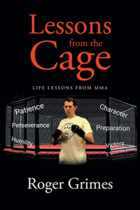Lessons from the Cage