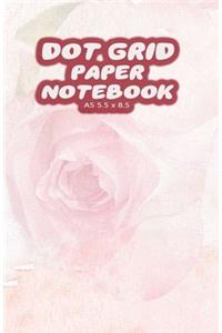 Dot Grid Paper Notebook A5 5.5x8.5