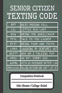 Senior Citizen Texting Code