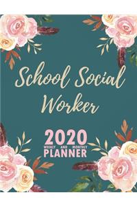 School Social Worker 2020 Weekly and Monthly Planner