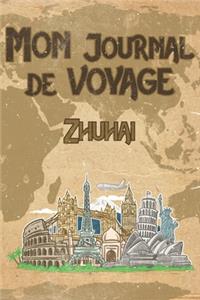 Mon Journal de Voyage Zhuhai