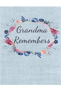 Grandma Remembers