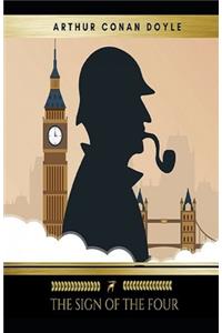 The Sign of the Four Sherlock Holmes #2 by Arthur Conan Doyle