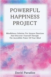 Powerful Happiness Project