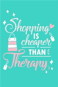 Shopping Is Cheaper Than Therapy