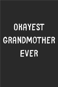 Okayest Grandmother Ever