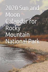 2020 Sun and Moon Calendar for Rocky Mountain National Park