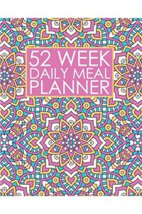 52 Week Daily Meal Planner: Pretty Crystal Pink Mandala - Plan Shop and Prepare Large - Small Family Menu - Recipe Grocery Market Shopping Lists Budget Tracker - Vegan Vegetari