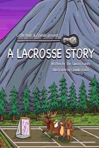 Lacrosse Story