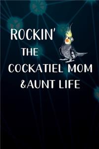 Rockin' The Cockatiel Mom & Aunt Life